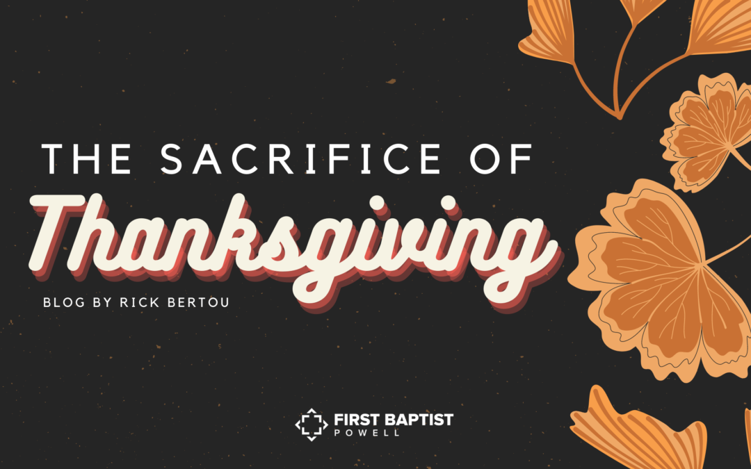 The Sacrifice of Thanksgiving