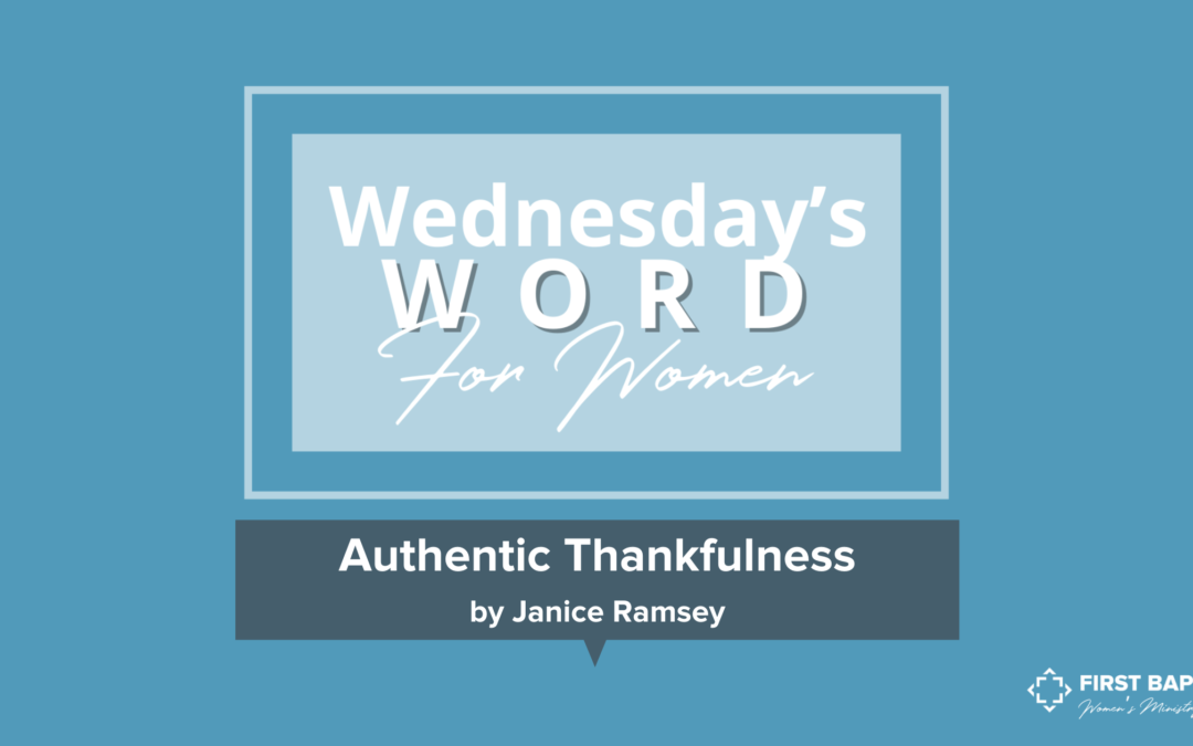 Authentic Thankfulness